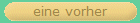 eine vorher